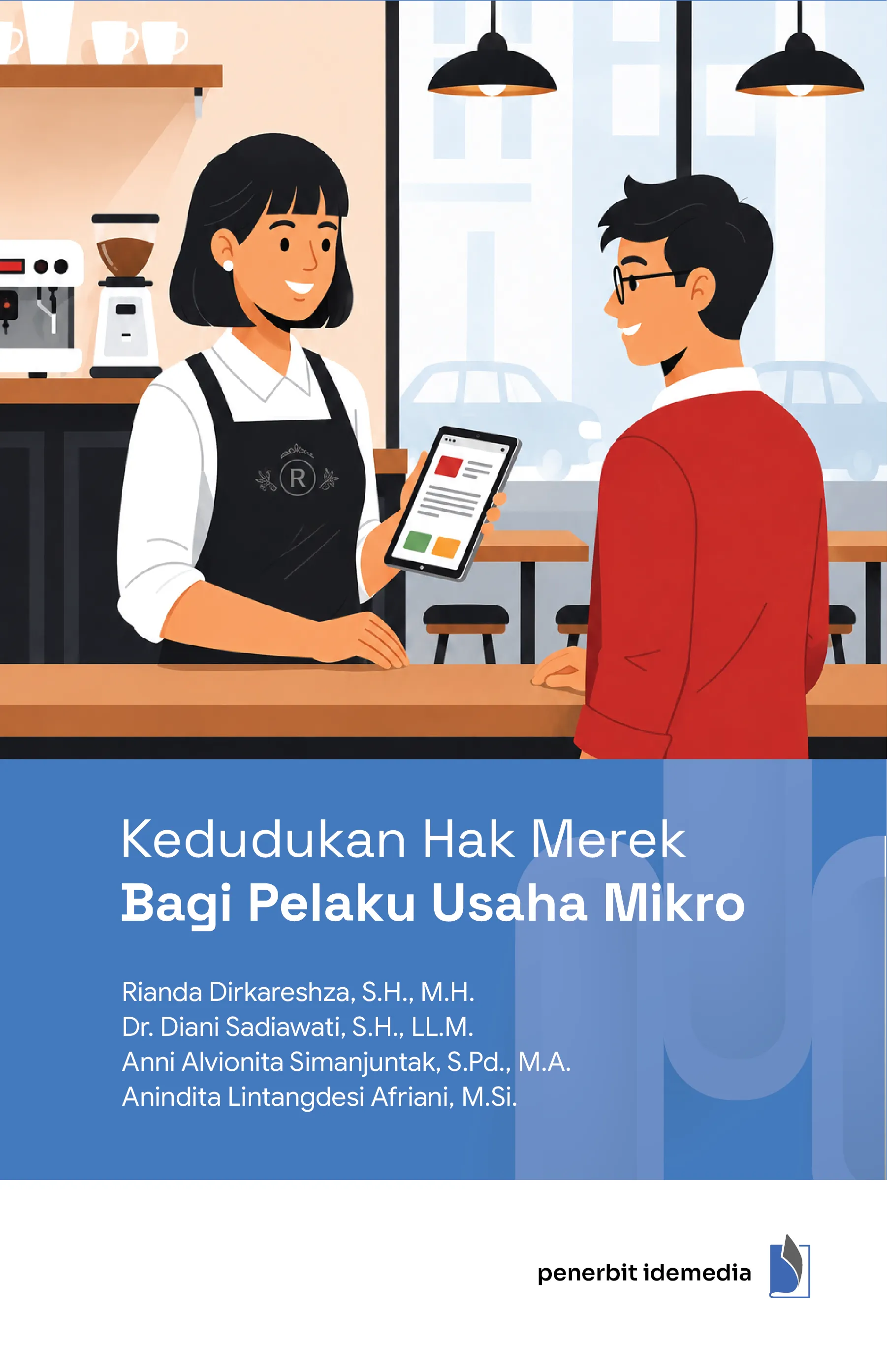 KEDUDUKAN HAK MEREK BAGI PELAKU USAHA MIKRO